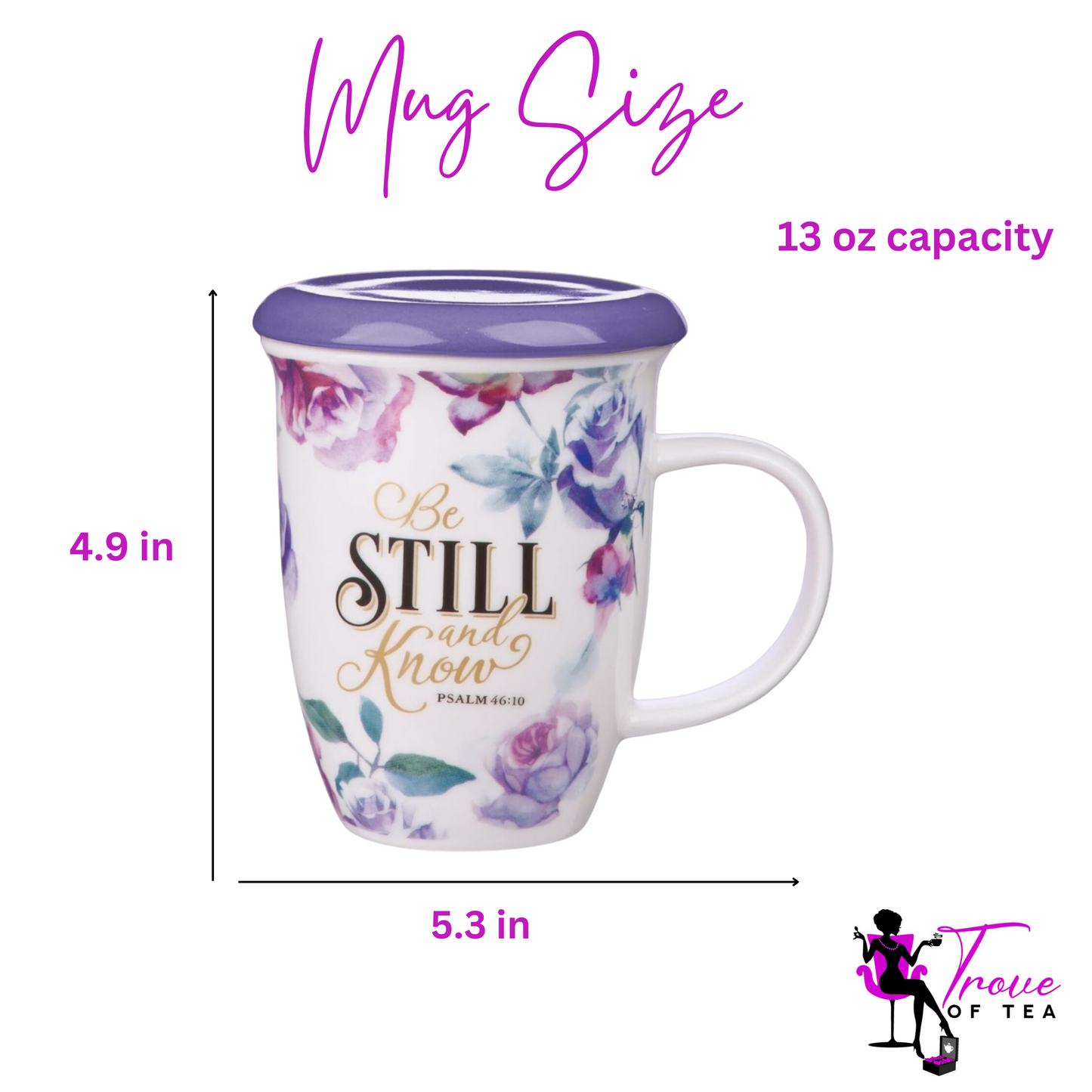 Be Still and Know Mug with lid - Purple Floral Size