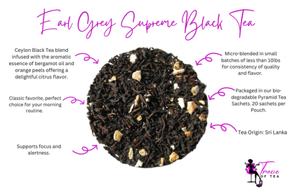 Aromatic Earl Grey Supreme Black tea Features