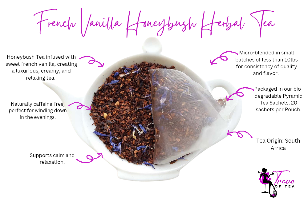 French Vanilla Honeybush Herbal Tea